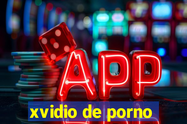 xvidio de porno